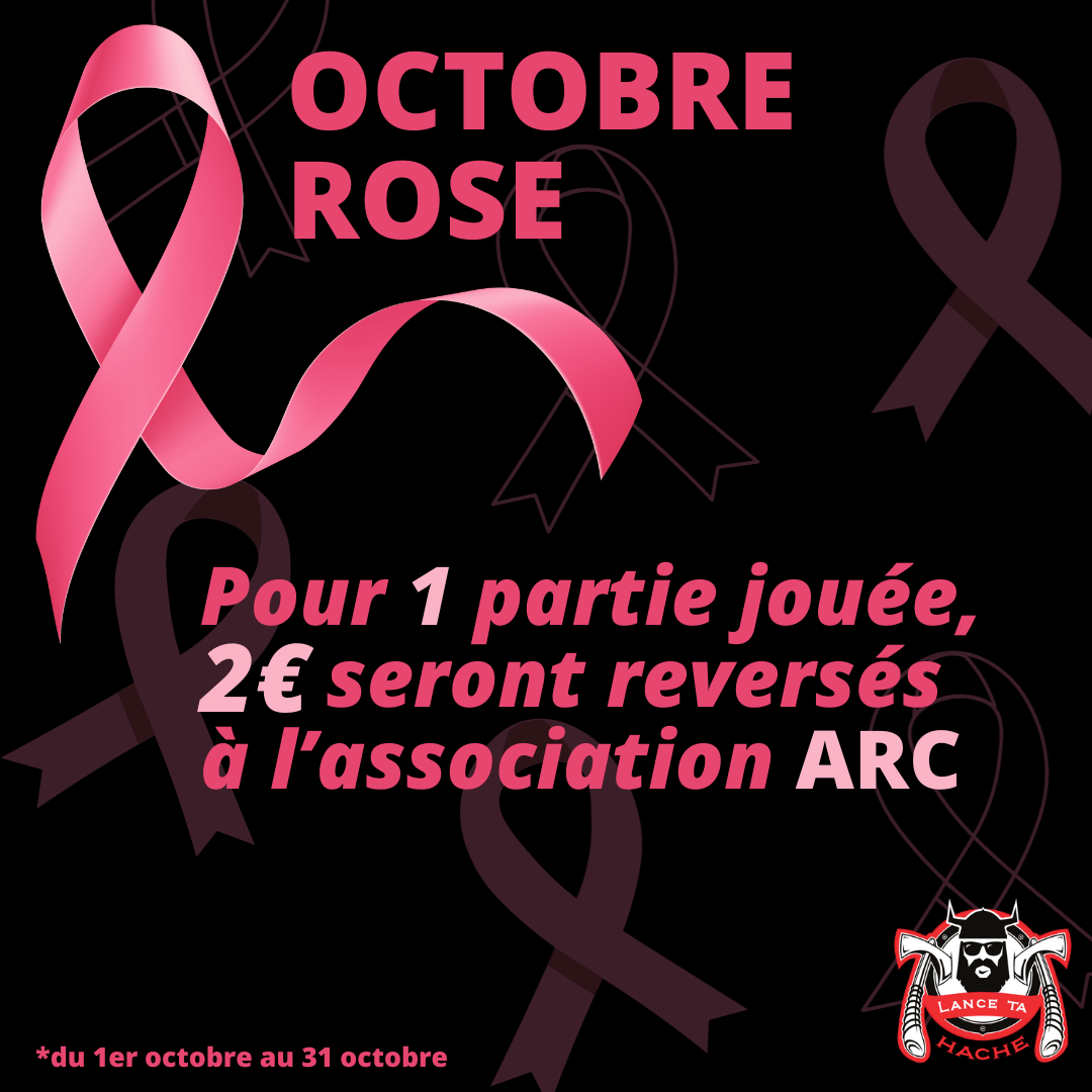 Octobre Rose Lance Ta Hache